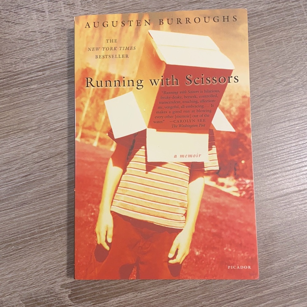 Running With Scissors, A Memoir